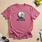 Gone Golfing Out Of Office T-Shirt