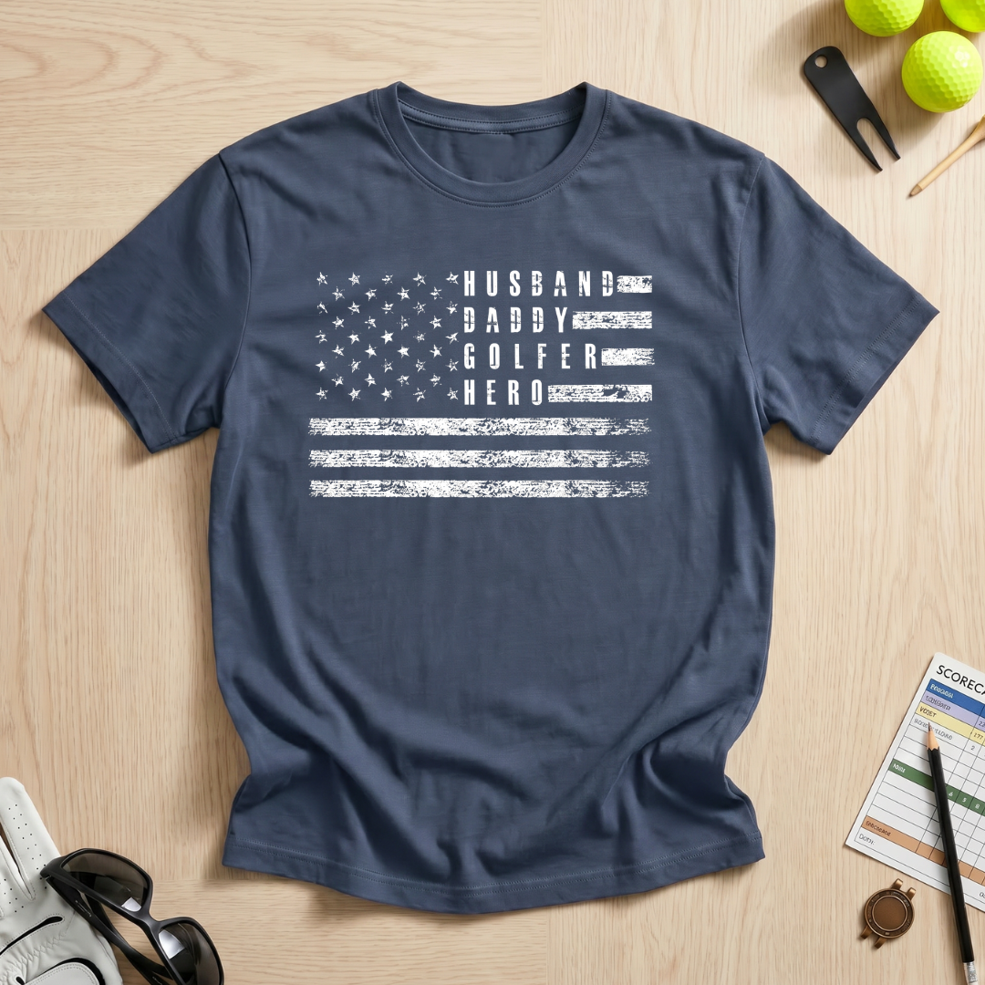 Husband, Daddy, Golfer, Hero T-Shirt