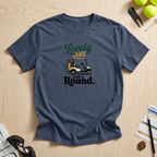 Lovely Day For A Round T-Shirt