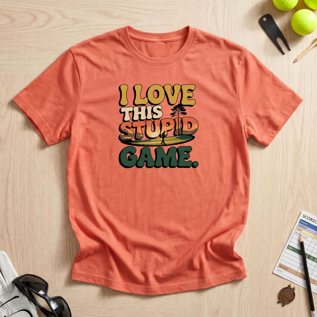 I Love This Stupid Game T-Shirt