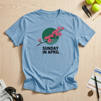 Sunday in April T-Shirt