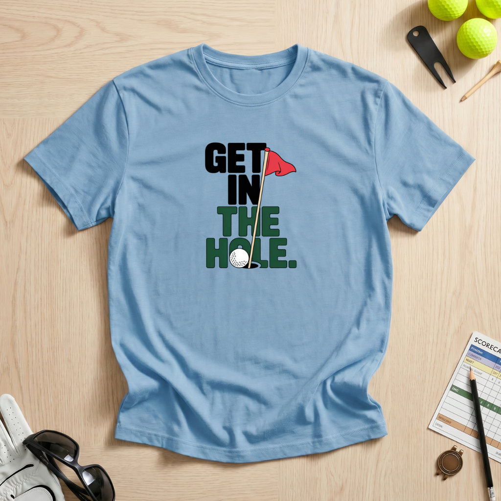 Get In The Hole Flag T-Shirt