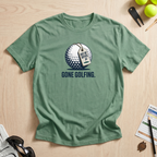 Gone Golfing Out Of Office T-Shirt