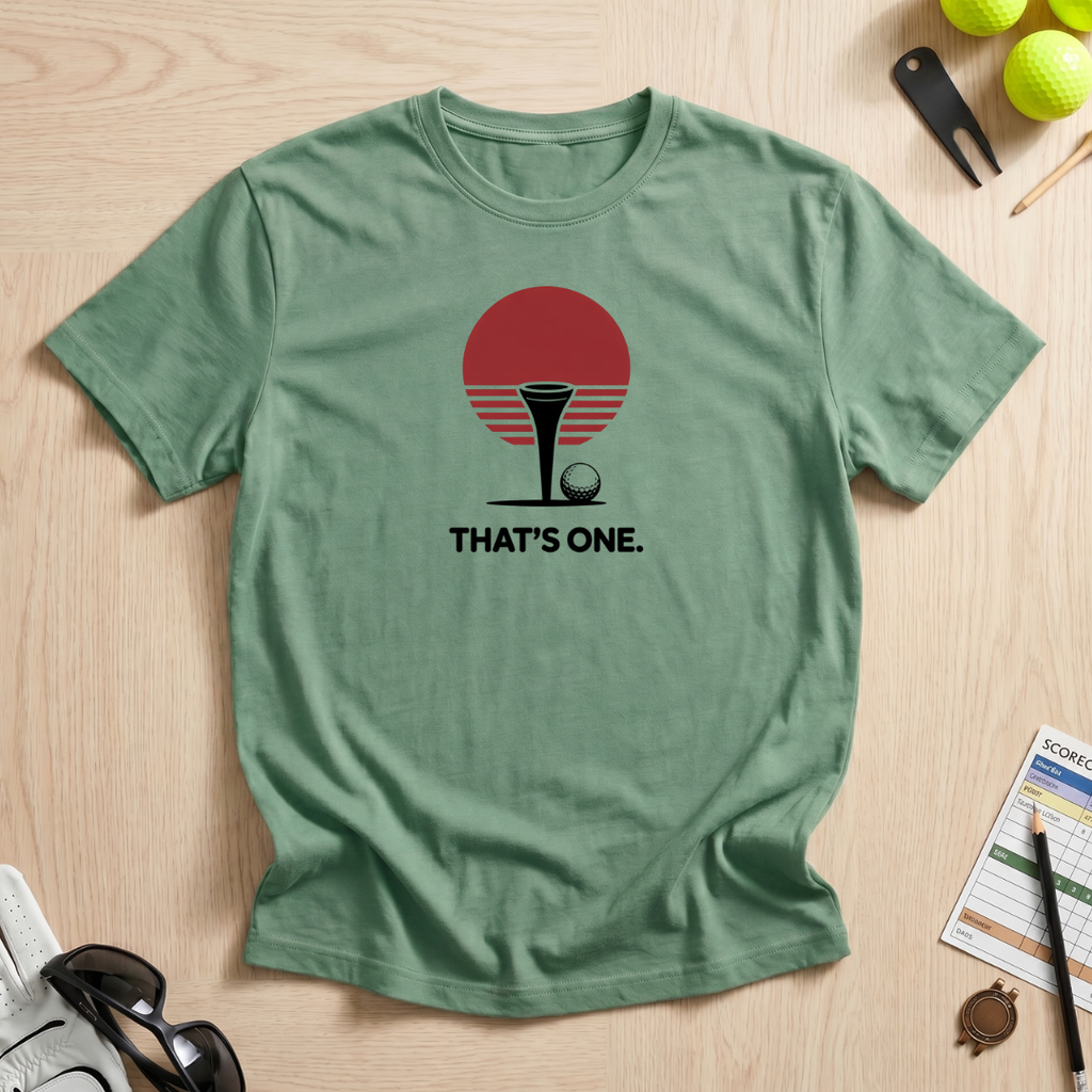 That's One Golf Tee T-Shirt