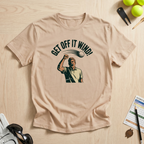 Get Off It Wind T-Shirt