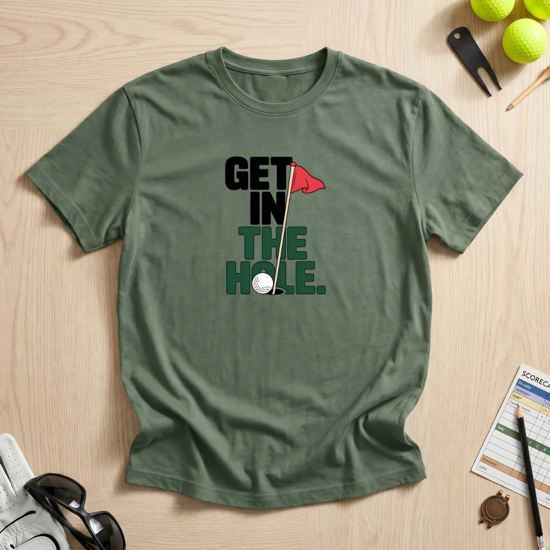 Get In The Hole Flag T-Shirt