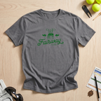 Fairway Own The Green T-Shirt