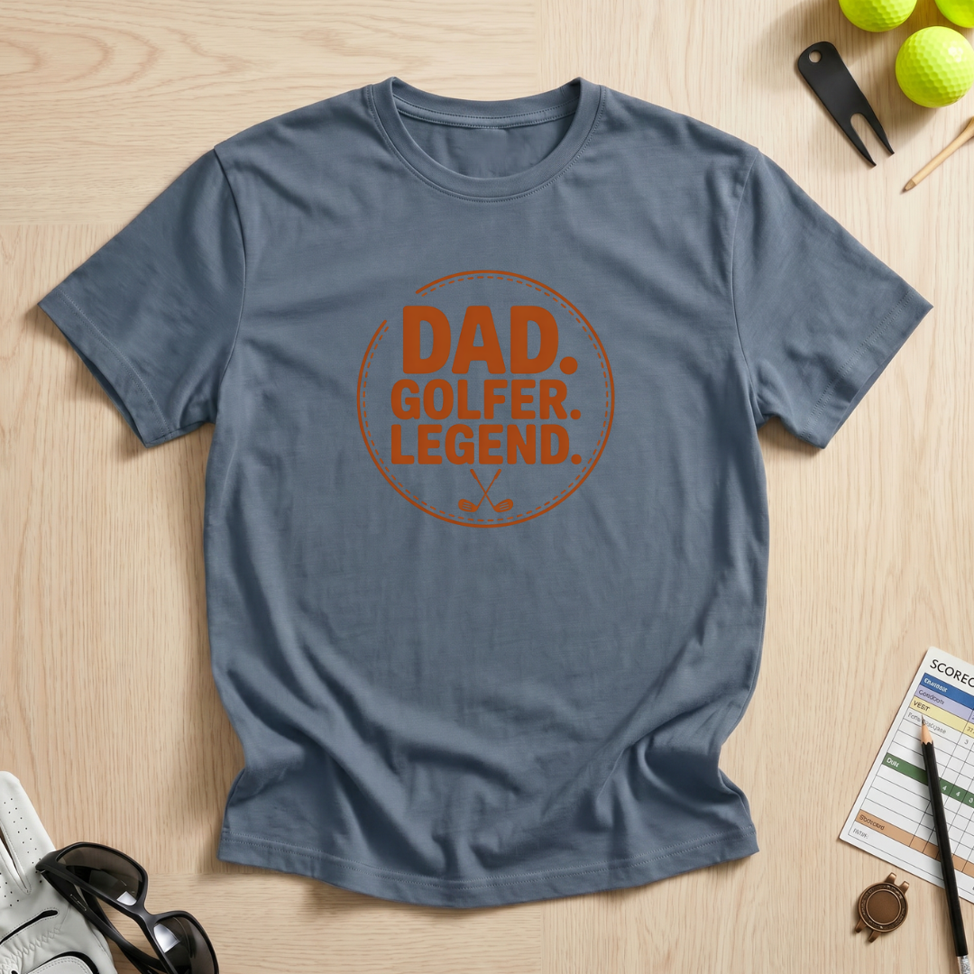 Dad. Golfer. Legend. T-Shirt