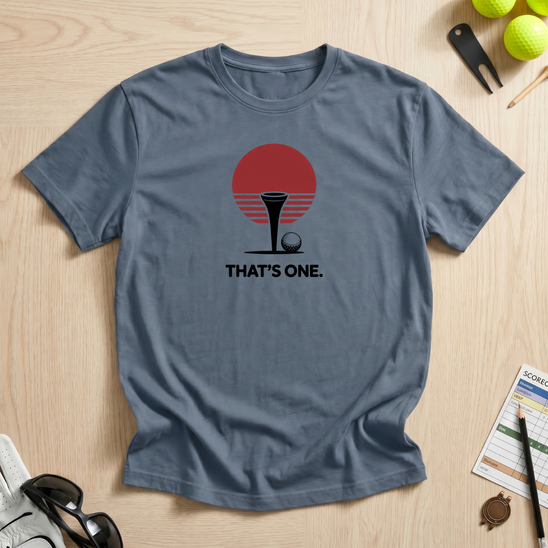 That's One Golf Tee T-Shirt