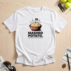Mashed Potato T-Shirt