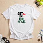 Get In The Hole Flag T-Shirt